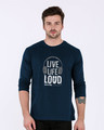 Shop Live Life Loud Full Sleeve T-Shirt-Front