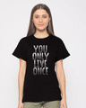 Shop Live Once Boyfriend T-Shirt-Front