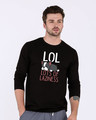 Shop Lots Of Laziness Full Sleeve T-Shirt-Front