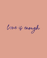 Shop Love Is Enough Scoop Neck Full Sleeve T-Shirt-Full