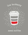 Shop Low Battery Coffee Round Neck 3/4th Sleeve T-Shirt-Full