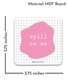 Shop Pink Spill On Me Printed Wood Coasters-Design