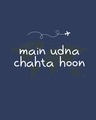 Shop Main Udna Chahta Hoon Boyfriend T-Shirt-Full