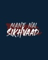 Shop Mane Nai Sikhvaad Boyfriend T-Shirt