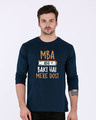 Shop Mba Abhi Baki Hai Full Sleeve T-Shirt-Front