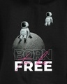 Shop Men's Black Born To Be Free Graphic Printed Hoodie-Full