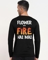 Shop Men's Black Flower Nahi Fire Hai Mai Typography T-shirt-Design