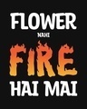 Shop Men's Black Flower Nahi Fire Hai Mai Typography T-shirt