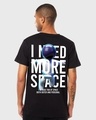 Shop Men's Black I Need More Space Graphic Printed Oversized T-shirt-Design