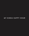 Shop Men's Black My Kinda Happy Hours (DL) Graphic Printed T-shirt