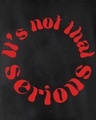 Shop Men's Black Not That Serious Typography Hoodie-Full