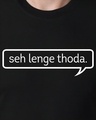 Shop Men's Black Seh Lenge Thoda Typography T-shirt-Full