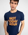 Shop Men's Blue Not Today Satan Typography Slim Fit T-shirt-Full