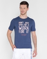 Shop Men's Blue Work for It Typography Slim Fit T-shirt-Front