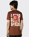 Shop Men's Brown I Need Some Space Teddy Graphic Printed T-shirt-Design