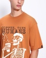 Shop Men's Caramel Orange Coffee Then Humans Graphic Printed Oversized T-shirt