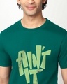 Shop Men's Green Ain't It Typography T-shirt