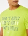 Shop Men's Green Don't Quit Typography T-shirt