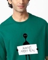 Shop Men's Green Humans Aren't Real Graphic Printed Oversized T-shirt