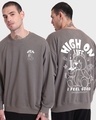 Shop Men's Grey High On Life Graphic Printed Oversized Sweatshirt-Front