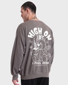 Shop Men's Grey High On Life Graphic Printed Oversized Sweatshirt-Full