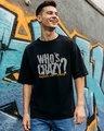 Shop Men's Jet Black Who Is Crazy Typography Oversized T-shirt-Front
