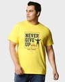 Shop Men's Yellow Never Give Up Typography Plus Size T-shirt-Front