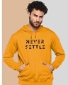 Shop Men's Yellow Never Settle Typography Hoodie-Front