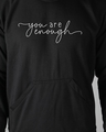 Shop Men's You Are Enough Hoodie-Full