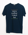 Shop Mera Aadhar Linked Hai Half Sleeve T-Shirt-Front