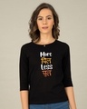 Shop More Chill Less Chull Round Neck 3/4th Sleeve T-Shirt-Front