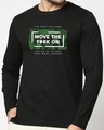 Shop Move on It Full Sleeve T-Shirt Black-Front