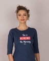 Shop My Morning Tshirt Round Neck 3/4th Sleeve T-Shirt-Front