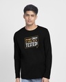Shop My Mother Had Me Tested Full Sleeve T-Shirt Black-Front