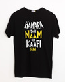 Shop Naam Hi Kaafi Hai Half Sleeve T-Shirt-Front