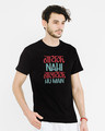 Shop Nalayak Hu Main Half Sleeve T-Shirt-Design