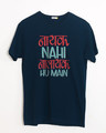 Shop Nalayak Hu Main Half Sleeve T-Shirt-Front