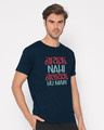 Shop Nalayak Hu Main Half Sleeve T-Shirt-Design