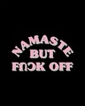 Shop Namaste But Boyfriend T-Shirt Black-Full