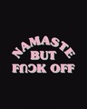 Shop Namaste But Half Sleeve Printed T-Shirt Black-Full