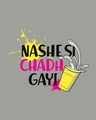 Shop Nashe Si Chadh Gayi Half Sleeve T-Shirt-Full