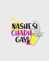 Shop Nashe Si Chadh Gayi Round Neck 3/4th Sleeve T-Shirt-Full