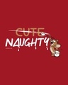 Shop Naughty Not Cute Round Neck 3/4th Sleeve T-Shirt (TJL)-Full