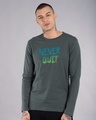 Shop Never Quit Gradient Full Sleeve T-Shirt-Front