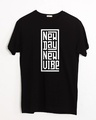 Shop New Day New Vibe Half Sleeve T-Shirt-Front