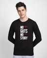 Shop No Story Full Sleeve T-Shirt-Front