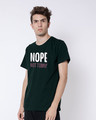 Shop Nope Not Today Half Sleeve T-Shirt-Design