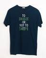 Shop Not To Snooze Half Sleeve T-Shirt-Front