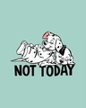 Shop Not Today Dalmations Round Neck 3/4th Sleeve T-Shirt (DL)-Full