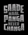 Shop Panga Never Changa Half Sleeve T-Shirt